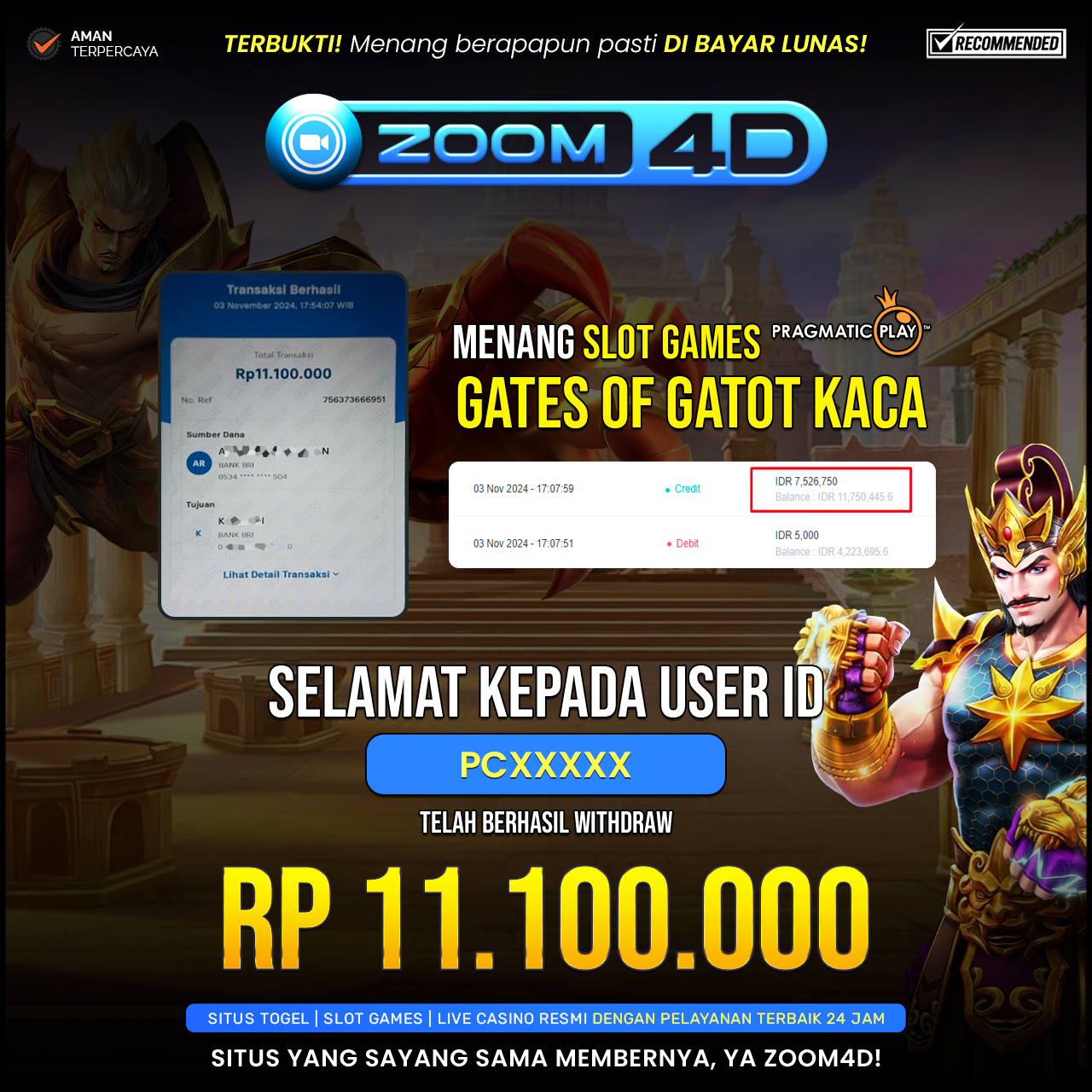 Selamat kepada user PCX01XXX yang telah berhasil melakukan penarikan sebesar Rp. 11.100.000.