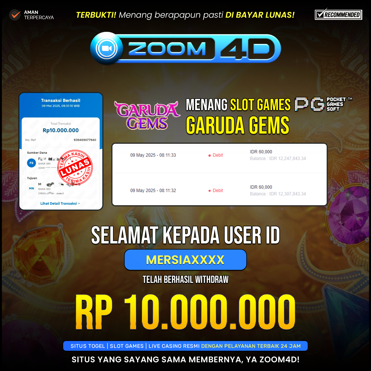 Selamat kepada user MERSIAXXXX yang telah berhasil melakukan penarikan sebesar Rp. 10.000.000.