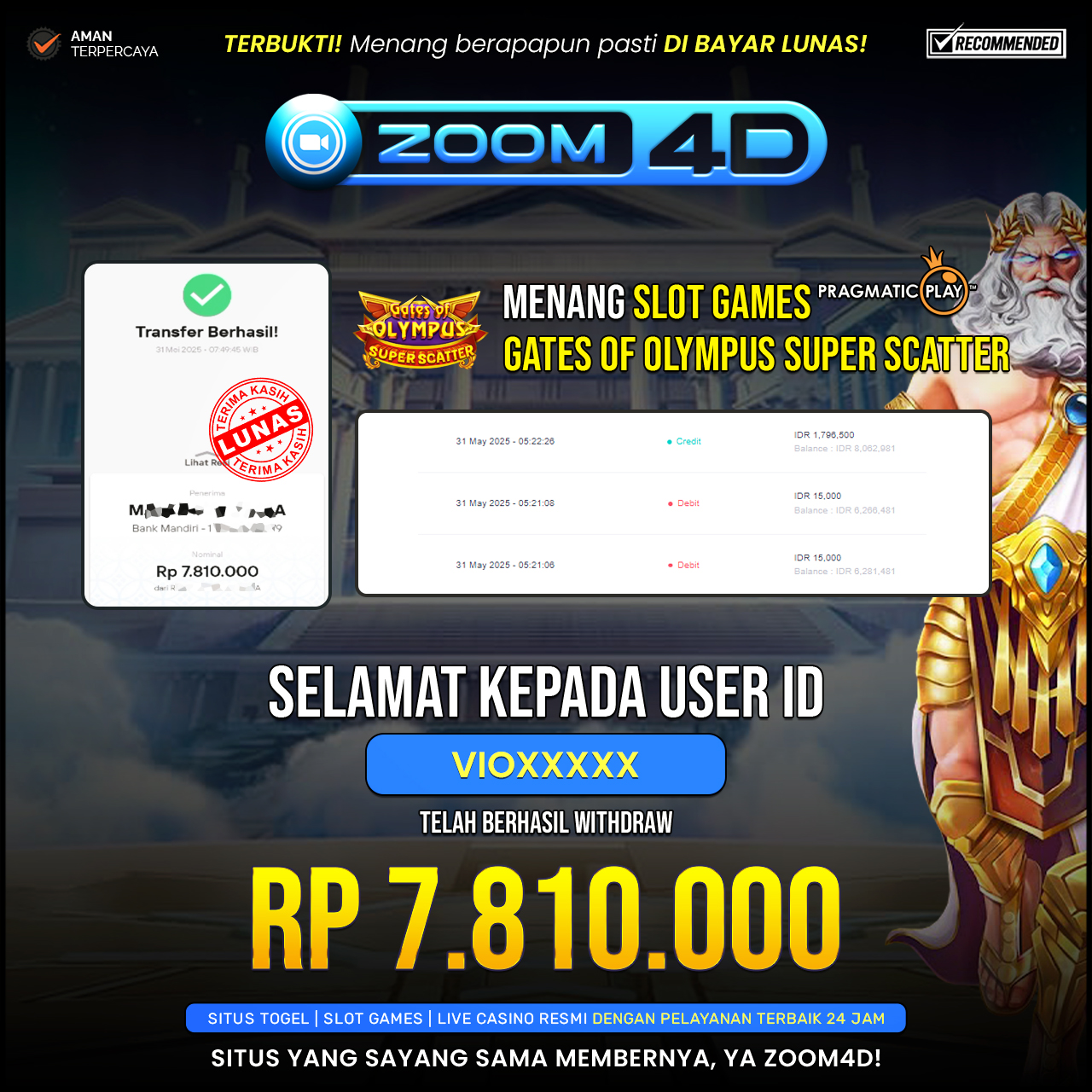 Selamat kepada user VIOXXXX yang telah berhasil melakukan penarikan sebesar Rp.7.810.000.