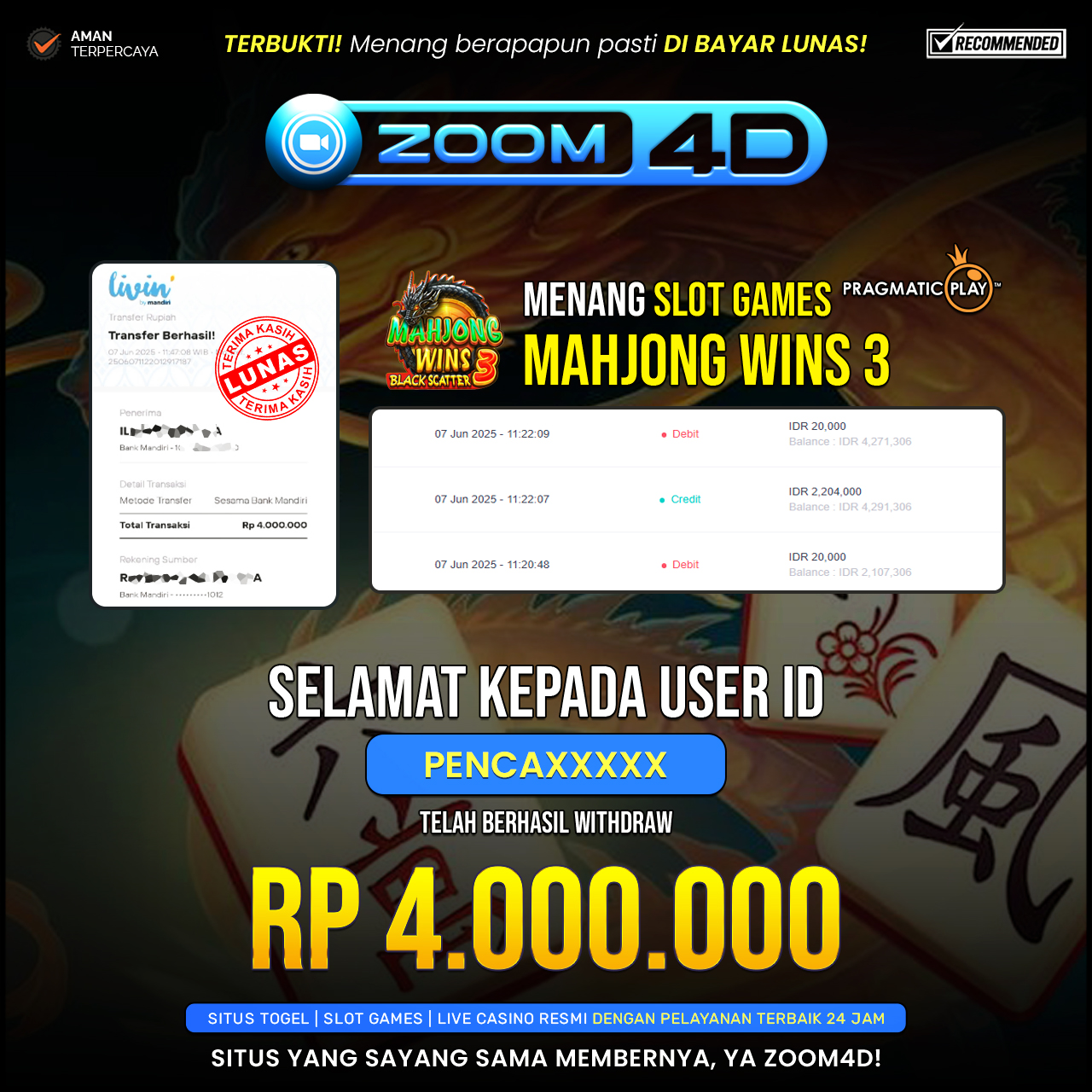 Selamat kepada user PENCAXXXX yang telah berhasil melakukan penarikan sebesar Rp. 4.000.000.