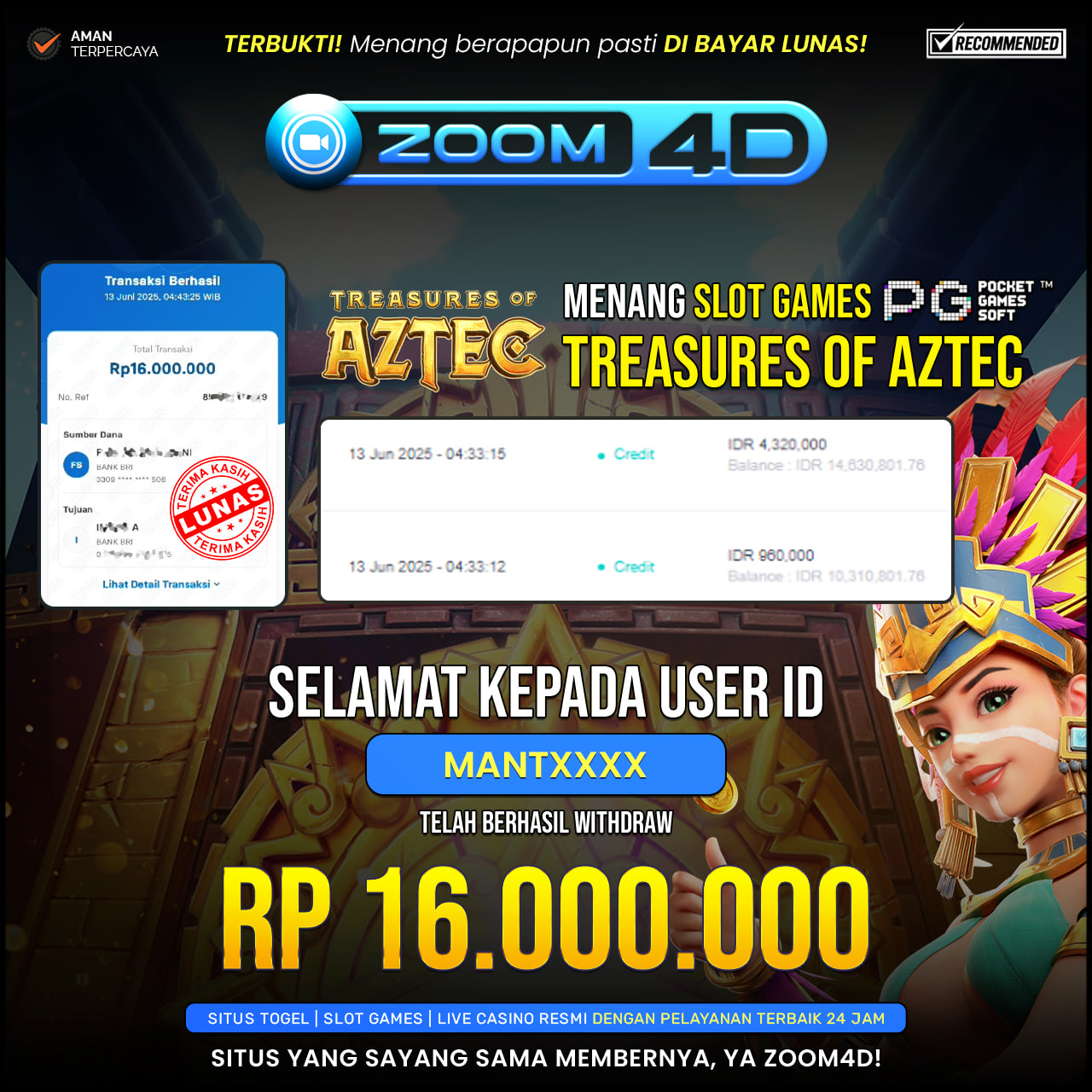 Selamat kepada user MANTXXXX yang telah berhasil melakukan penarikan sebesar Rp. 16.000.000.