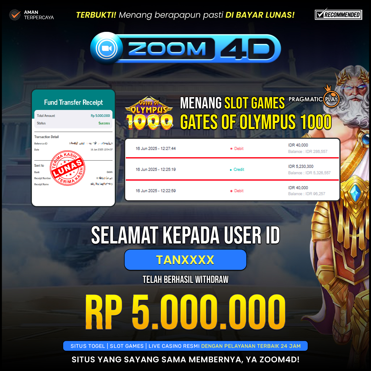 Selamat kepada user TANXXXX yang telah berhasil melakukan penarikan sebesar Rp. 5.000.000.