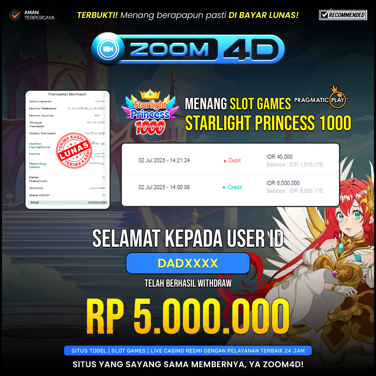 Selamat kepada user DADXXX yang telah berhasil melakukan penarikan sebesar Rp.5.000.000.