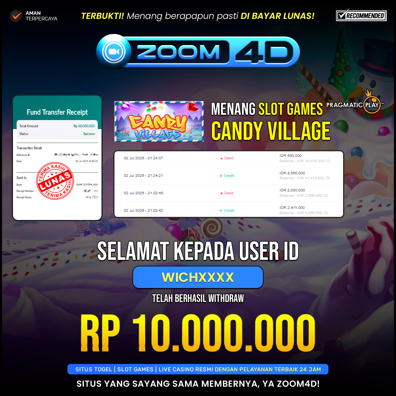 Selamat kepada user WICHXX yang telah berhasil melakukan penarikan sebesar Rp.10.000.000.