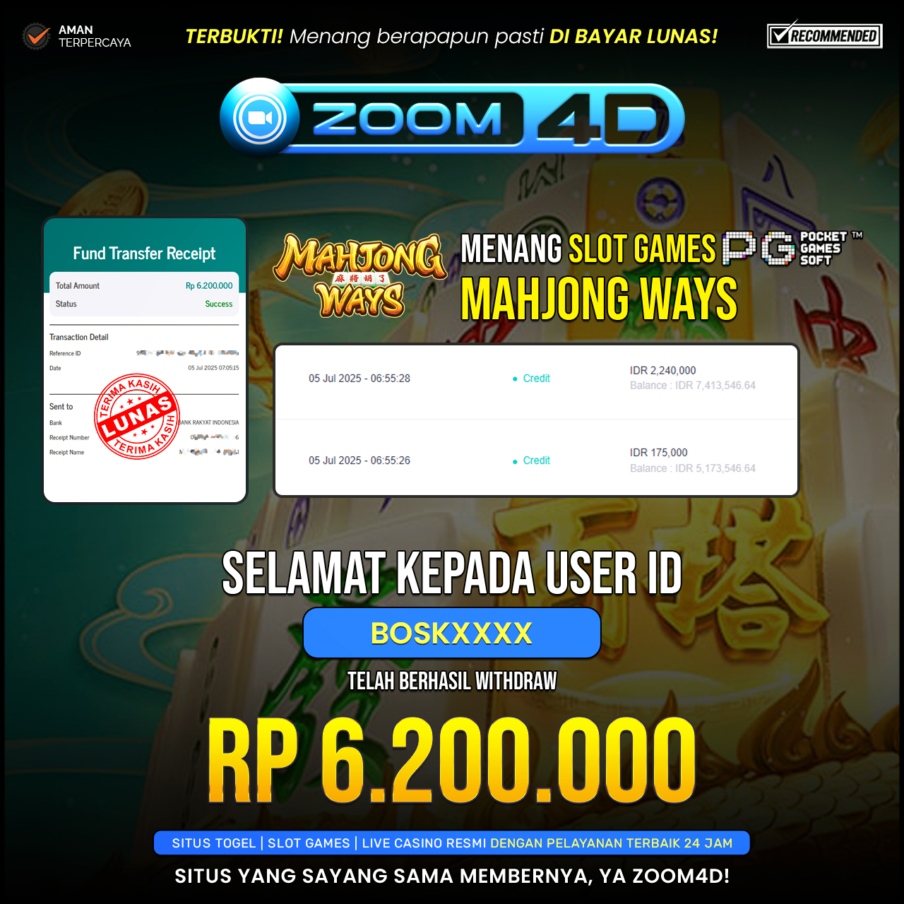 Selamat kepada user BOSKXXX yang telah berhasil melakukan penarikan sebesar Rp.6.200.000.