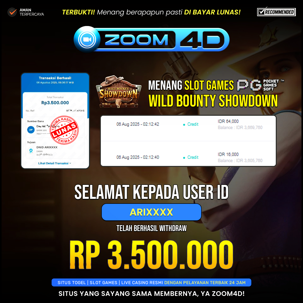 Selamat kepada user ARIXXX yang telah berhasil melakukan penarikan sebesar Rp.3.500.000.