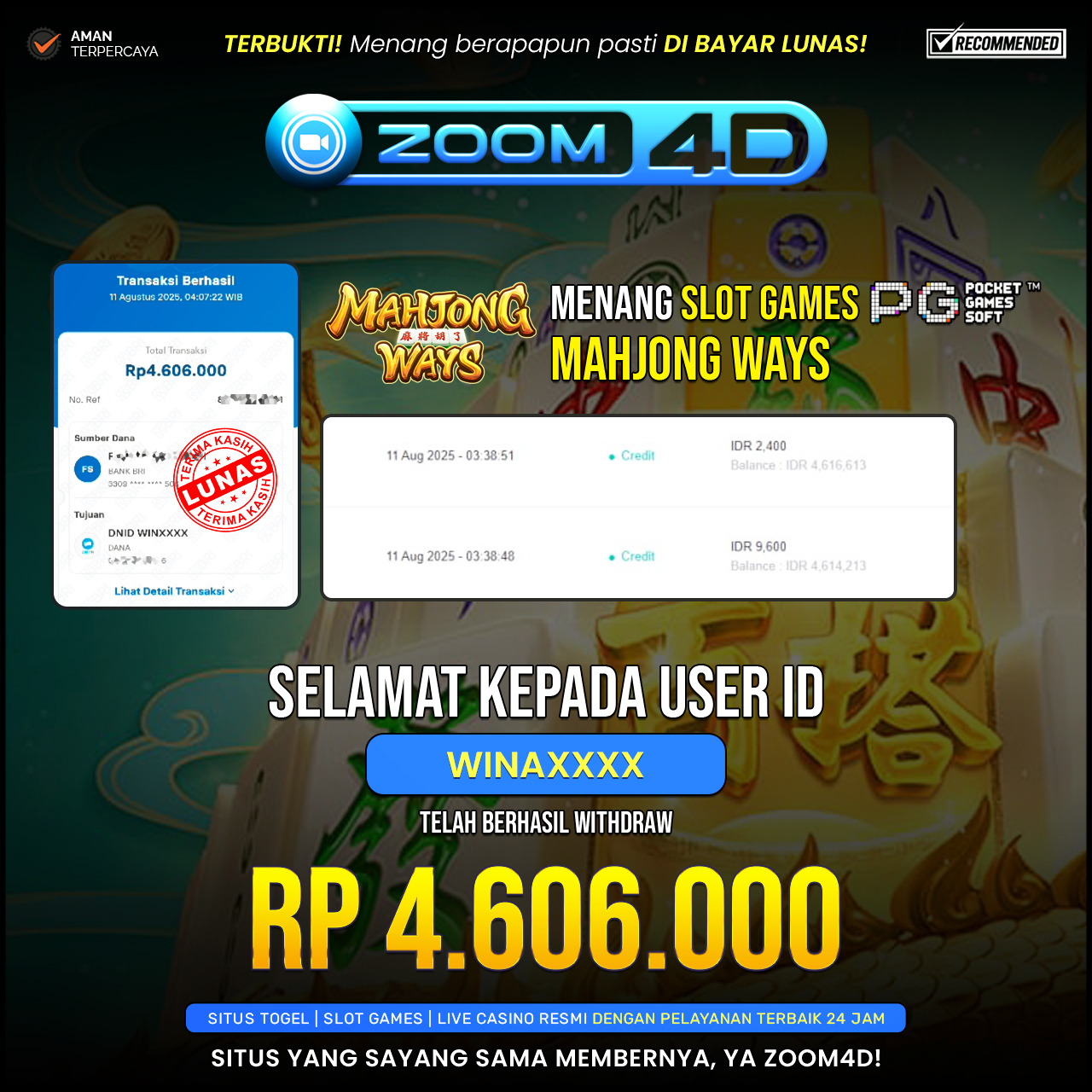 Selamat Kepada user WINAXXX yang baru saja membuktikan ketangguhannya dengan WITDRAW sensasional sebesar Rp.4.606.000.