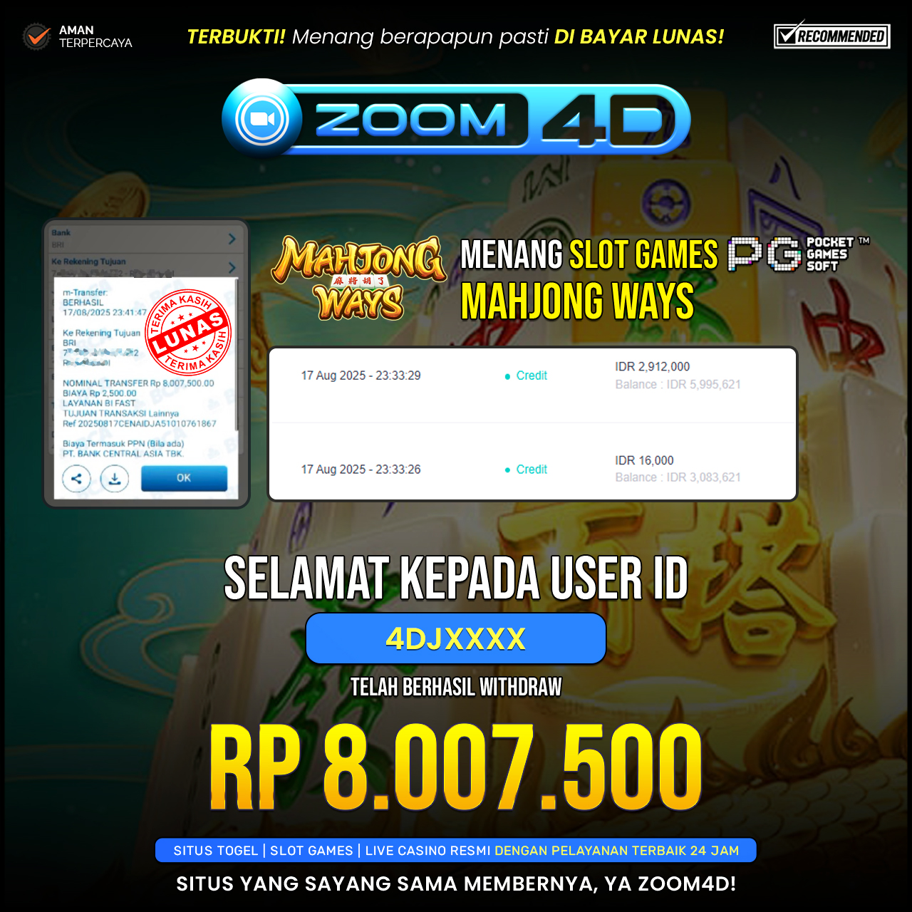 Selamat Kepada user 4DJXXX yang baru saja membuktikan ketangguhannya dengan WITDRAW sensasional sebesar Rp.8.007.500.