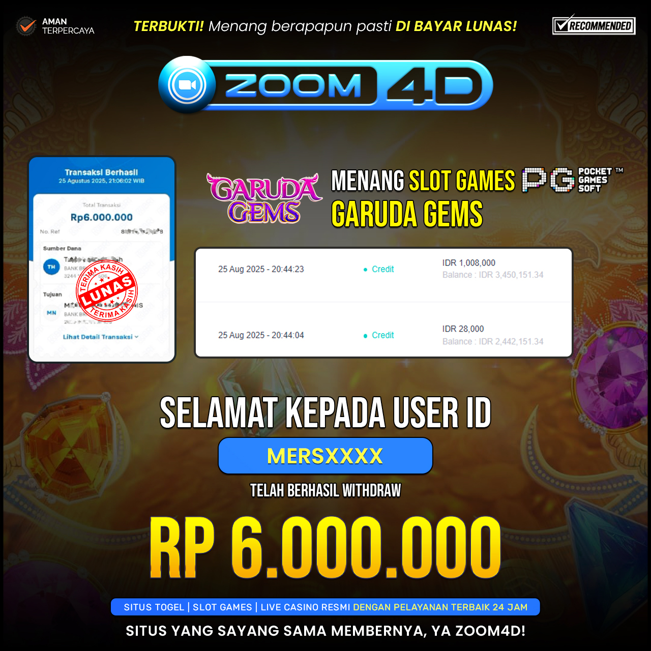 Selamat Kepada user MERSXXX yang baru saja membuktikan ketangguhannya dengan WITDRAW sensasional sebesar Rp.6.000.000.