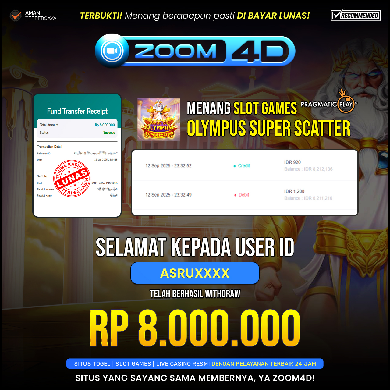 Selamat Kepada user ASRUXXXX yang baru saja membuktikan ketangguhannya dengan WITDRAW sensasional sebesar Rp.8.000.000.