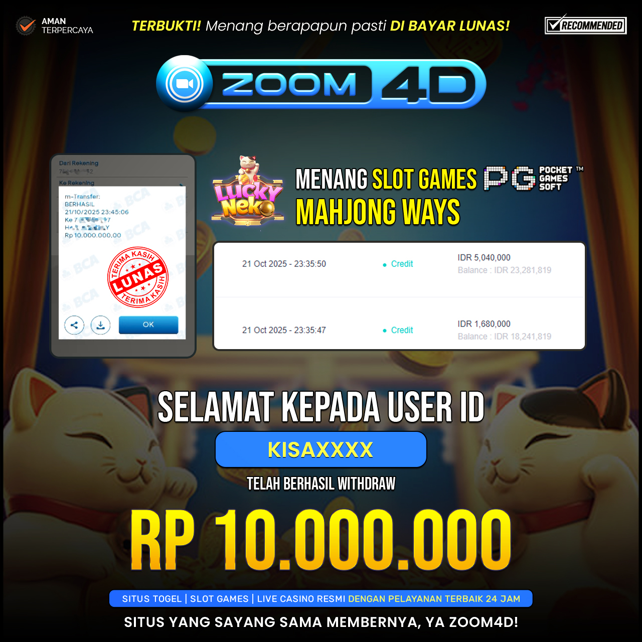 Selamat Kepada user KISXXXX  yang baru saja membuktikan ketangguhannya dengan WITHDRAW sensasional sebesar Rp.10.000.000.