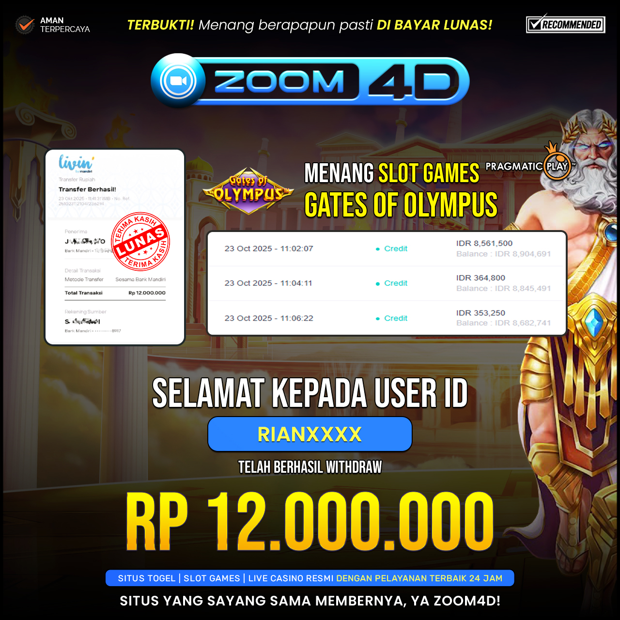 Selamat Kepada user RIANXXXX  yang baru saja membuktikan ketangguhannya dengan WITHDRAW sensasional sebesar Rp.12.000.000.